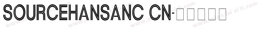 SOURCEHANSANC CN字体转换